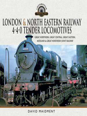 cover image of London & North Eastern Railway 4-4-0 Tender Locomotives